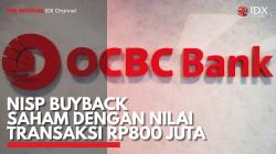 NISP Buyback Saham Dengan Nilai Transaksi Rp800 Juta. (Sumber : IDX Channel)