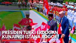 Presiden Turki Erdogan Kunjungi Istana Bogor,(Sumber: IDX CHANNEL)