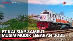 PT KAI Siap Sambut Musim Mudik Lebaran 2025. (Sumber : IDX Channel)