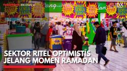 Sektor Ritel Optimistis Jelang Momen Ramadan,(Sumber: IDX CHANNEL)