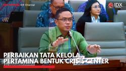 Perbaikan Tata Kelola, Pertamina Bentuk Crisis Center,(Sumber: IDX CHANNEL)