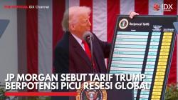 JP Morgan Sebut Tarif Trump Berpotensi Picu Resesi Global,(Sumber: IDX CHANNEL)