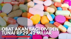 OBAT Akan Bagi Dividen Tunai Rp29,42 Miliar. (Sumber : IDX Channel)