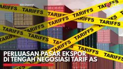 Perluasan Pasar Ekspor di Tengah Negosiasi Tarif AS,(Sumber: IDX CHANNEL)