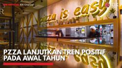 PZZA lanjutkan Tren Positif Pada Awal Tahun,(Sumber: IDX CHANNEL)