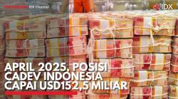 April 2025, Posisi Cadev Indonesia Capai USD152,5 Miliar. (Sumber : IDX Channel)