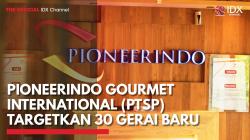Pioneerindo Gourmet International (PTSP) Targetkan 30 Gerai Baru,(Sumber: IDX CHANNEL)