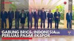 Gabung BRICS, Indonesia Perluas Pasar Ekspor. (Sumber : IDX Channel)
