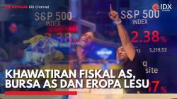 Khawatiran Fiskal AS, Bursa AS dan Eropa Lesu,(Sumber: IDX CHANNEL)
