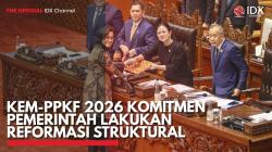 KEM-PPKF 2026 Komitmen Pemerintah Lakukan Reformasi Struktural. (Sumber : IDX Channel)
