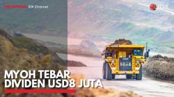 MYOH Tebar Dividen USD8 Juta. (Sumber : IDX Channel)