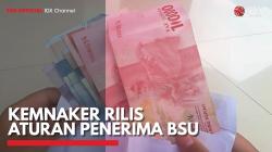 Kemnaker Rilis Aturan Penerima BSU,(Sumber: IDX CHANNEL)