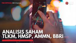 Analisis Saham TLKM, HMSP, AMMN, BBRI,(Sumber: IDX CHANNEL)