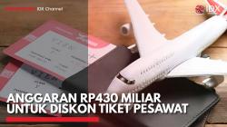 Anggaran Rp430 Miliar untuk Diskon Tiket Pesawat,(Sumber: IDX CHANNEL)
