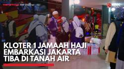 Kloter 1 Jamaah Haji Embarkasi Jakarta Tiba di Tanah Air,(Sumber: IDX CHANNEL)