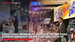 Krisis Gaza Memburuk! NATO Kucurkan Dana, Zohran Mamdani Calon Kuat Wali Kota NY,(Sumber: IDX CHANNEL)