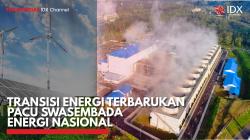 Transisi Energi Terbarukan Pacu Swasembada Energi Nasional. (Sumber: IDX Channel)