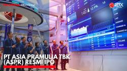 PT Asia Pramulia Tbk (ASPR) Resmi IPO. (Sumber: IDX Channel)