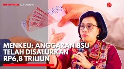 Menkeu: Anggaran BSU Telah Disalurkan Rp6,8 Triliun. (Sumber: IDX Channel)