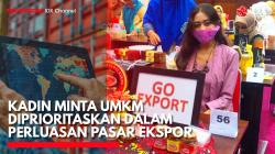 Kadin Minta UMKM Diprioritaskan dalam Perluasan Pasar Ekspor. (Sumber: IDX Channel)
