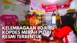 Kelembagaan 80 Ribu Kopdes Merah Putih Resmi Terbentuk,(Sumber: IDX CHANNEL)