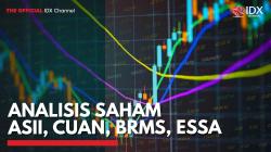 Analisis Saham ASII, CUAN, BRMS, ESSA, (Sumber: IDX CHANNEL)
