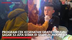 Program Cek Kesehatan Gratis Dimulai, Sasar 53 Juta Siswa di Seluruh Indonesia,(Sumber: IDX CHANNEL)