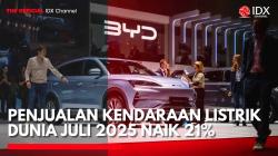 Penjualan Kendaraan Listrik Dunia Juli 2025 Naik 21%. (Sumber: IDX Channel)