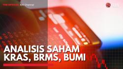 Analisis Saham KRAS, BRMS, BUMI,(Sumber: IDX CHANNEL)