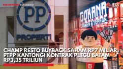 Champ Resto Buyback Saham Rp7 Miliar, PTPP Kantongi Kontrak PLTGU Batam Rp3,35 Triliun,(Sumber: IDX CHANNEL)