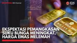 Ekspektasi Pemangkasan Suku Bunga Meningkat, Harga Emas Melemah,(Sumber: IDX CHANNEL)