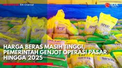 Harga Beras Masih Tinggi, Pemerintah Genjot Operasi Pasar hingga 2025. (Sumber: IDX Channel)