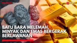 Batu Bara Melemah, Minyak dan Emas Bergerak Berlawanan. (Sumber: IDX Channel)