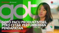 GOTO Pacu Produktivitas, PTRO Cetak Pertumbuhan Pendapatan,(Sumber: IDX CHANNEL)
