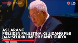 AS Larang Presiden Palestina ke Sidang PBB dan Selidiki Impor Panel Surya,(Sumber: IDX CHANNEL)