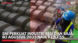 SNI Perkuat Industri Besi dan Baja, IKI Agustus 2025 Naik ke 53,55