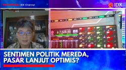 Sentimen Politik Mereda, Pasar Lanjut Optimis?. (Sumber: IDX Channel)