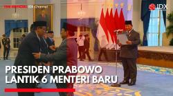 Pelantikan 6 Menteri Baru di Kabinet Merah Putih. (Sumber: IDX Channel)