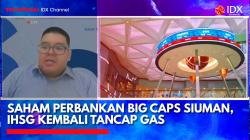Saham Perbankan Big Caps Siuman, IHSG Kembali Tancap Gas. (Sumber: IDX Channel)