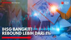 IHSG Rebound 1%, Saham BBCA hingga BMRI Angkat Indeks. (Sumber: IDX Channel)
