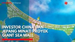 Investor Raksasa China dan Jepang Berebut Garap Proyek Giant Sea Wall. (Sumber: IDX Channel)