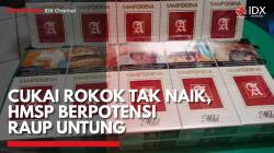 Cukai Rokok Tak Naik 2026, HMSP Berpotensi Raup Untung. (Sumber: IDX Channel)