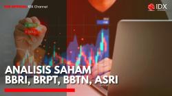 Analisis Saham BBRI, BRPT, BBTN, ASRI. (Sumber: IDX Channel)