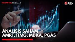 Analisis Saham AMRT, ITMG, MDKA, PGAS. (Sumber: IDX Channel)
