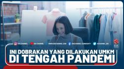 Ini Dobrakan Yang Dilakukan UMKM di Tengah Pandemi - Market Review Part 2