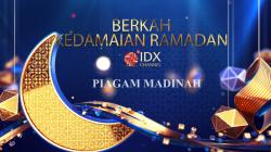 Piagam Madinah - IDX Channel Tausiyah
