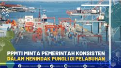 PPMTI Minta Pemerintah Konsisten Dalam Menindak Pungli di Pelabuhan