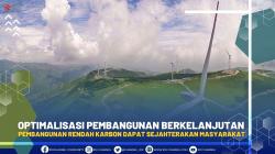 Optimalisasi Pembangunan Berkelanjutan, Pembangunan Rendah Karbon Dapat Sejahterakan Masyarakat