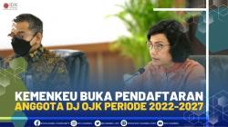 Kemenkeu Buka Pendaftaran Anggota DJ OJK Periode 2022-2027