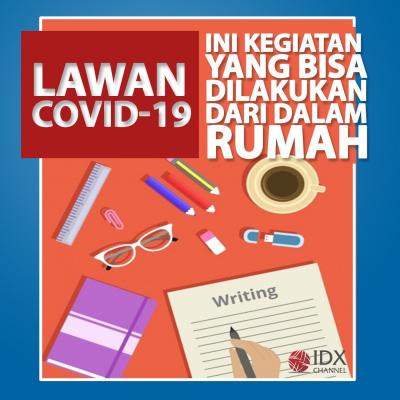 Berikut Kegiatan Yang Bisa Anda Dilakukan Selama WFH. (Foto: Ist)